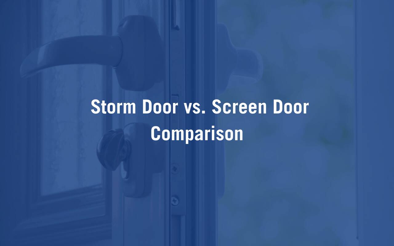 Storm Door Vs Screen Door (2) (1)