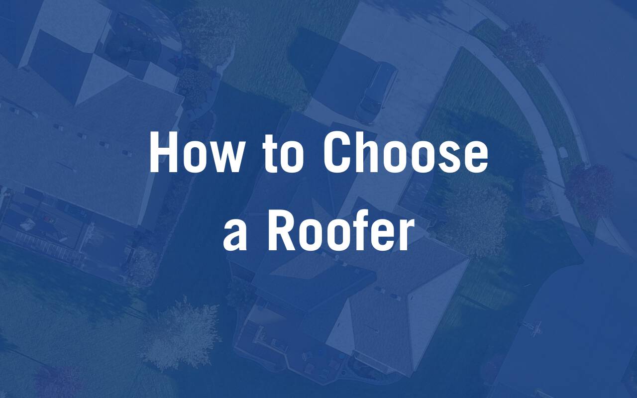 How To Choose A Roofer Blog Cover