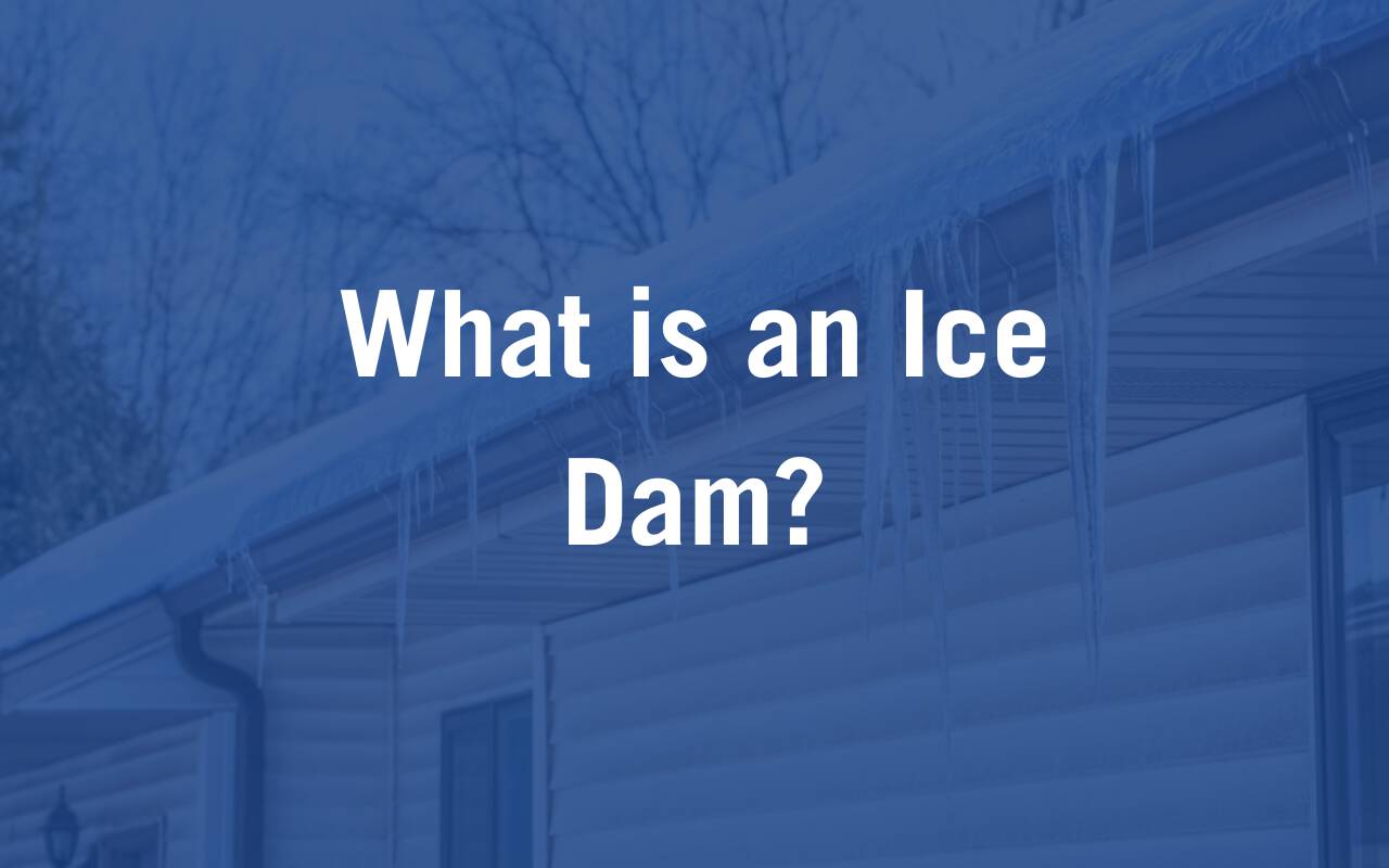 What Is An Ice Dam