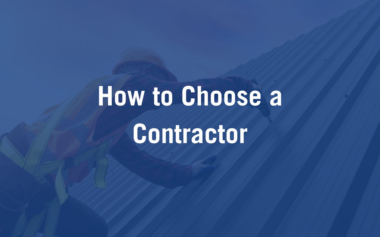 How To Choose A Contractor