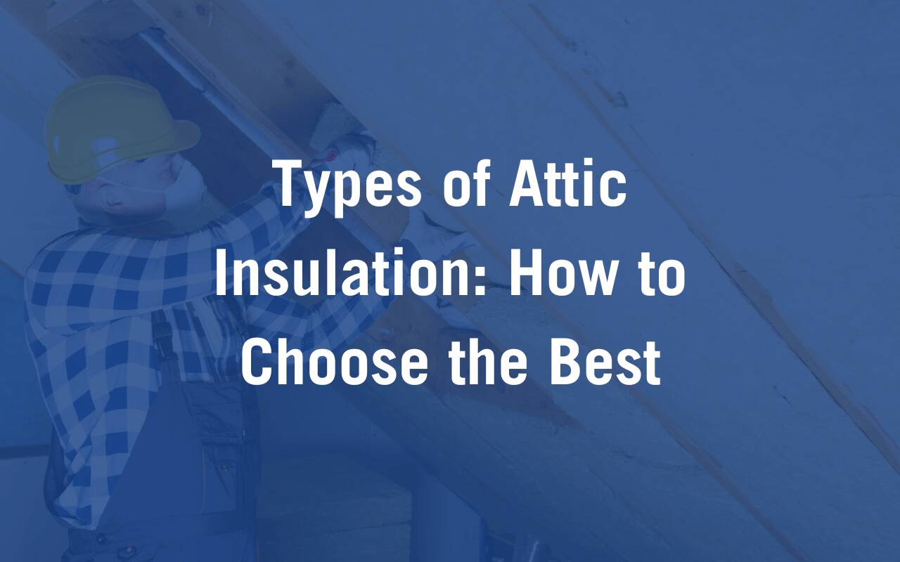Types Of Attic Insulation Mei Title Card